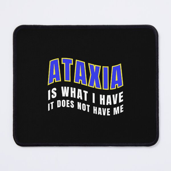 Item preview, Ataxia Awareness – “It Does Not Have Me” Empowerment Design designed and sold by It's Wheelie Cool.
