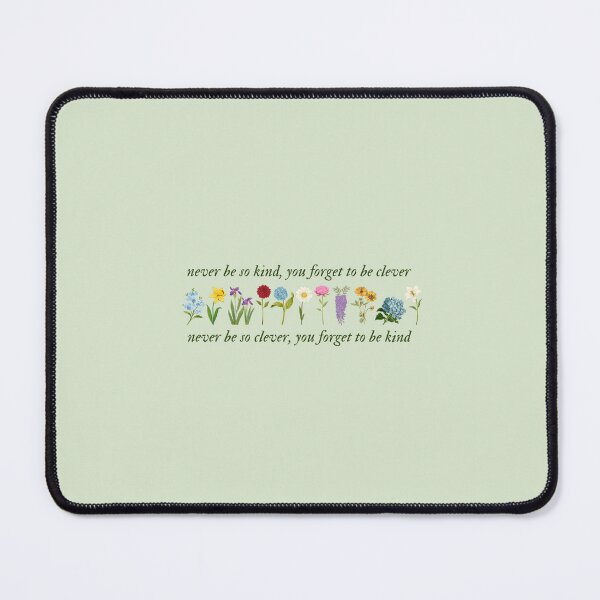 Item preview, never be so kind, you forget to be clever designed and sold by TheBolter.