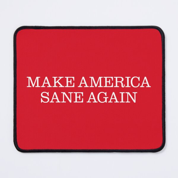 Item preview, Make America Sane Again (MAGA) designed and sold by leAnomis.
