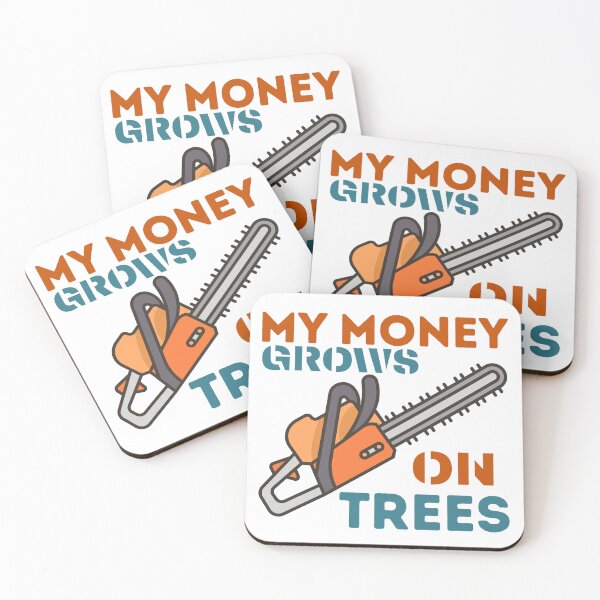 Item preview, My Money Grows On Trees Funny Gifts For Arborists designed and sold by I-wanna-T-shirt.