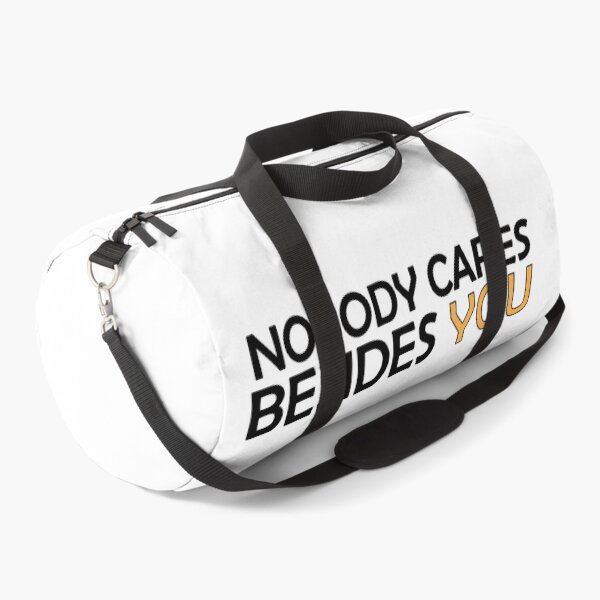 Item preview, Nobody Cares Besides You designed and sold by Positive Mindzet!.