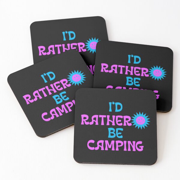 Item preview, I'd rather be camping designed and sold by Salloran.