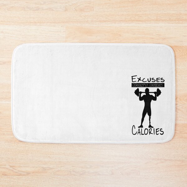 Item preview, Excuses Don't Burn Calories - Prosthetic designed and sold by Ms-Bees-Tees.