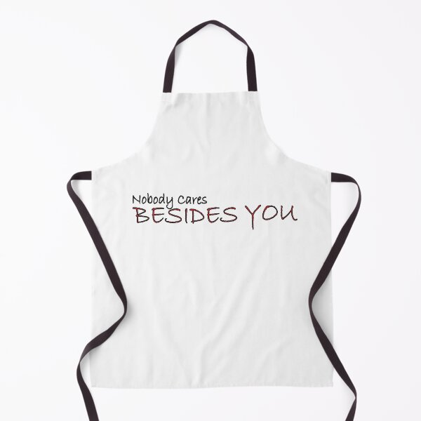 Item preview, nobody cares besides you designed and sold by Positive Mindzet!.