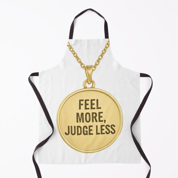 Item preview, Feel more Judge less designed and sold by FestusArt.