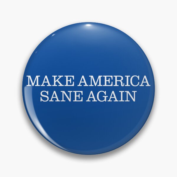 Item preview, Make America Sane Again (MAGA) designed and sold by leAnomis.