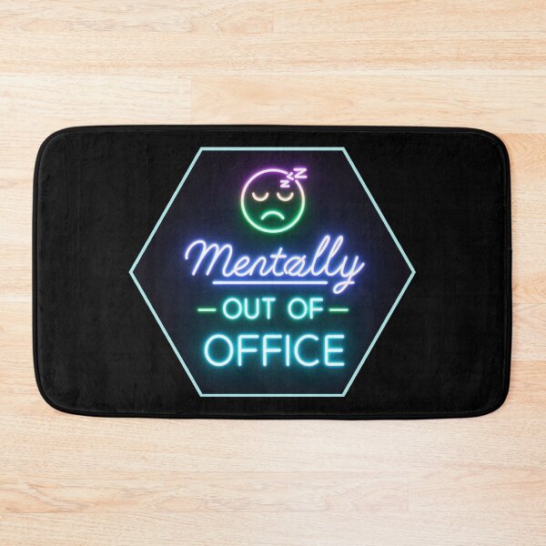 Item preview, Mentally Out of Office – Neon Text Minimal Funny Quote designed and sold by WakeUpYourBrain.