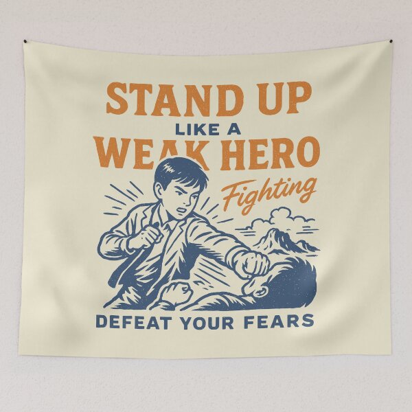Item preview, Stand Up Weak Hero: Fighting Fears designed and sold by zzz888.