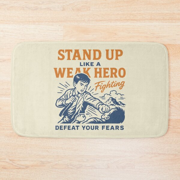 Item preview, Stand Up Weak Hero: Fighting Fears designed and sold by zzz888.