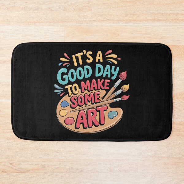 Item preview, It's a good day to make some art designed and sold by marfanna.