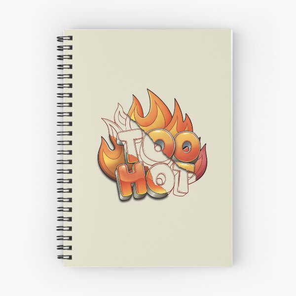 Item preview, Too Hot designed and sold by NickTaroDesign.