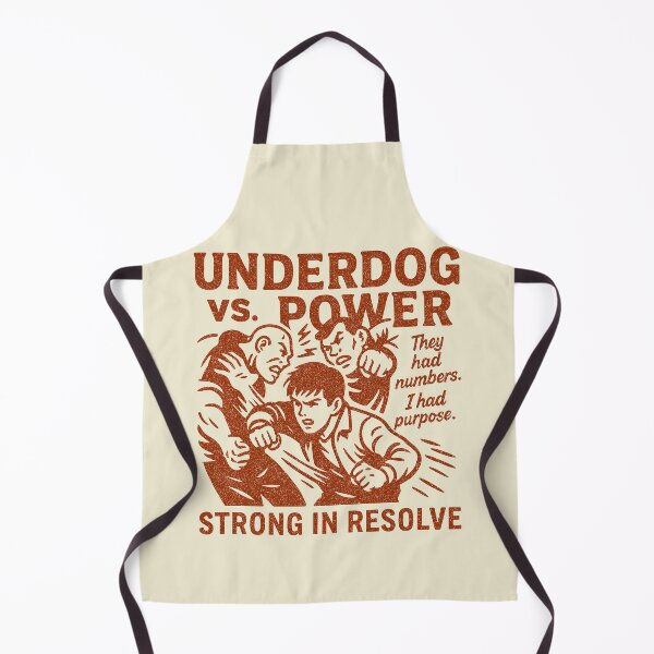 Item preview, Underdog vs. Power: Strong in Resolve designed and sold by zzz888.