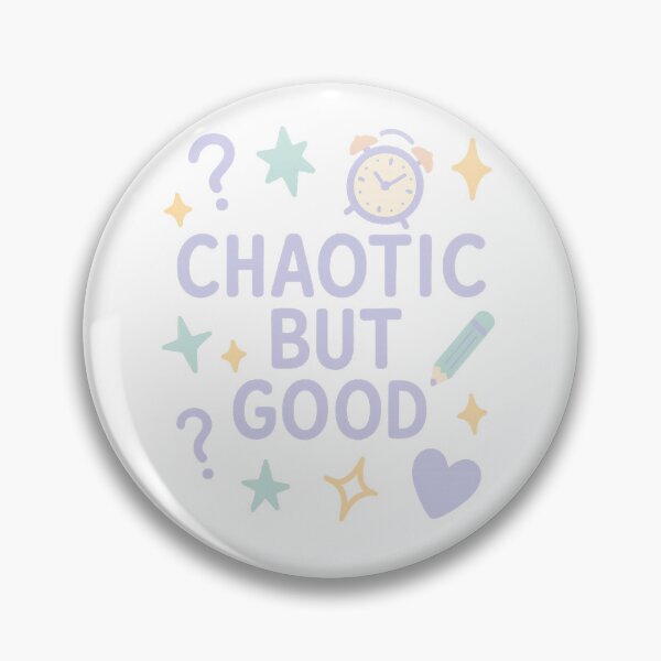 Item preview, Chaotic But Good designed and sold by Queer Designs.