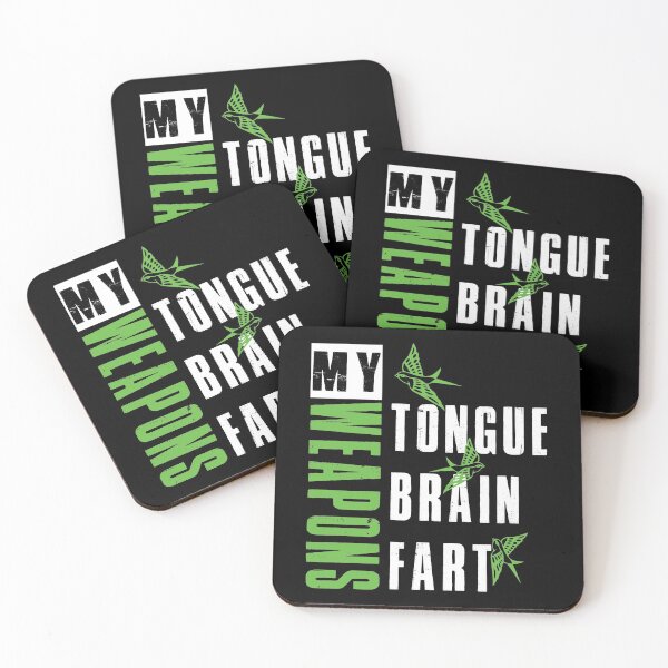 Item preview, My Weapons - Tongue, Brain, Fart | Funny Unisex Design designed and sold by SmartStyle.