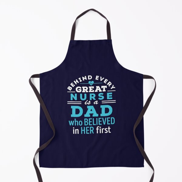 Item preview, Behind Every Great Nurse Is a Dad Who Believed in Her First designed and sold by jaygo.
