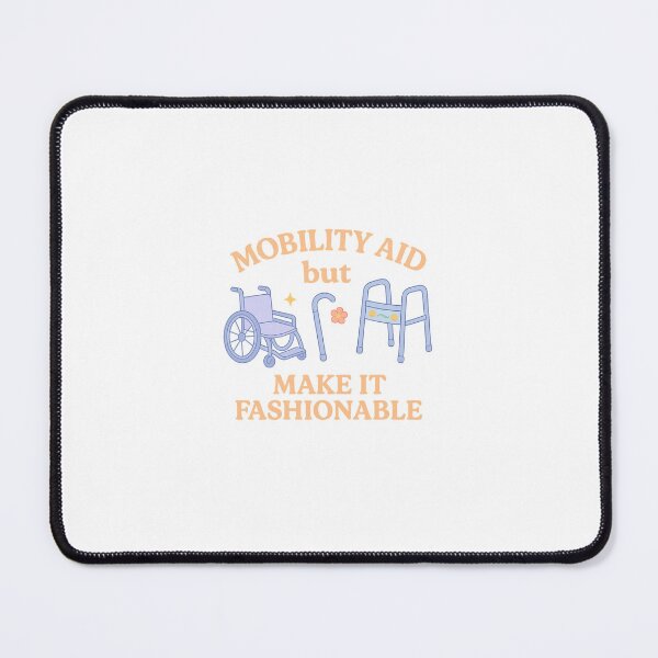 Item preview, Mobility Aid but Make It Fashionable designed and sold by Queer Designs.