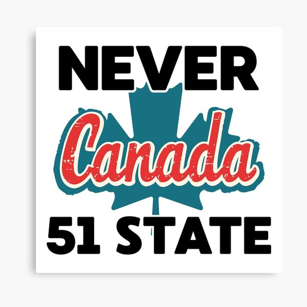 Item preview, CANADA 51st state. NEVER designed and sold by Red-forever.