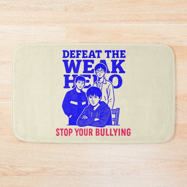 Item preview, Weak Hero: Stop Your Bullying designed and sold by zzz888.
