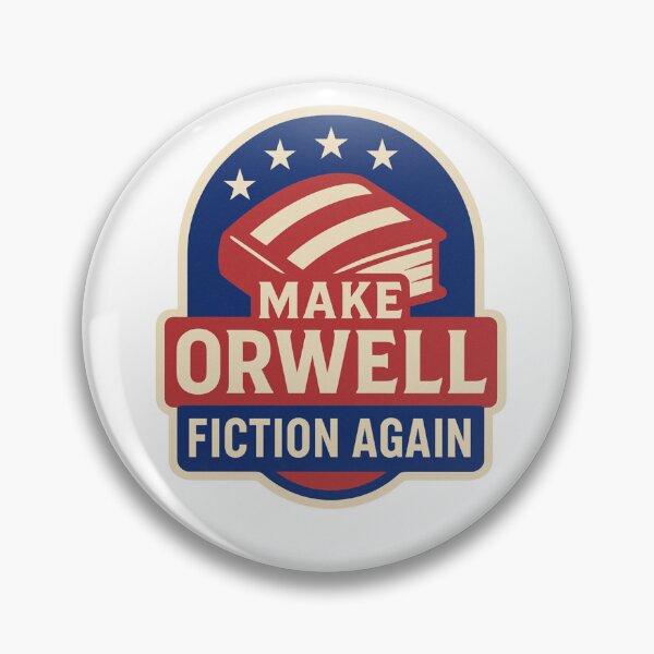 Item preview, Make Orwell Fiction Again designed and sold by CDesignsLLC.