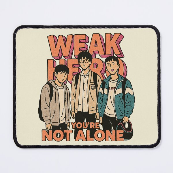 Item preview, Weak Hero: You're Not Alone designed and sold by zzz888.