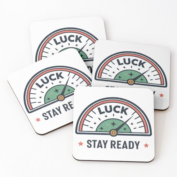 Item preview, Luck stay ready  designed and sold by Lucky 777.