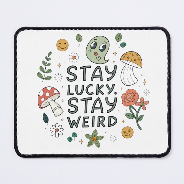 Item preview, Stay Lucky stay Weird designed and sold by Lucky 777.