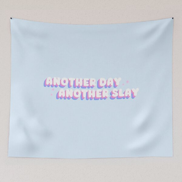 Item preview, Another day another slay cute pastel colors designed and sold by MatthewViews.