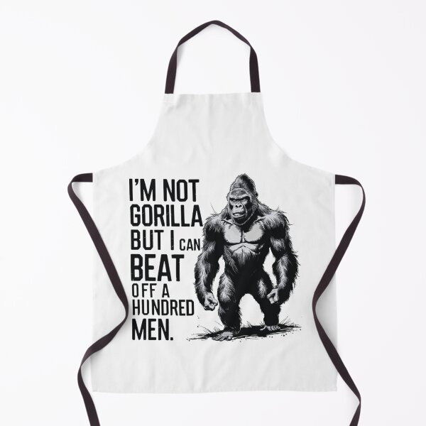 Item preview, I’m Not A Gorilla But I Can Beat Off A Hundred Men designed and sold by lino4king.