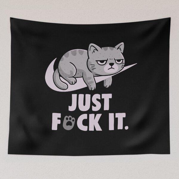 Item preview, Just Fuck It Ironic Funny Cat designed and sold by koalateess.