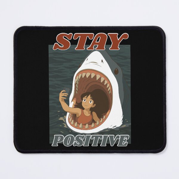 Item preview, selfie with the shark - stay positive designed and sold by What you are is Beautiful.