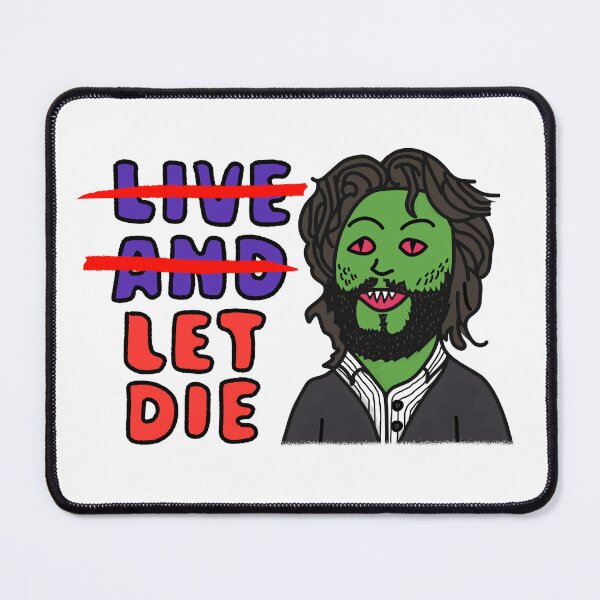 Item preview, Let Die designed and sold by I Hate Humans Shop.