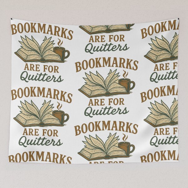 Item preview, Bookmarks Are for Quitters Funny Book Lover Quote designed and sold by Kybruno's Creations.