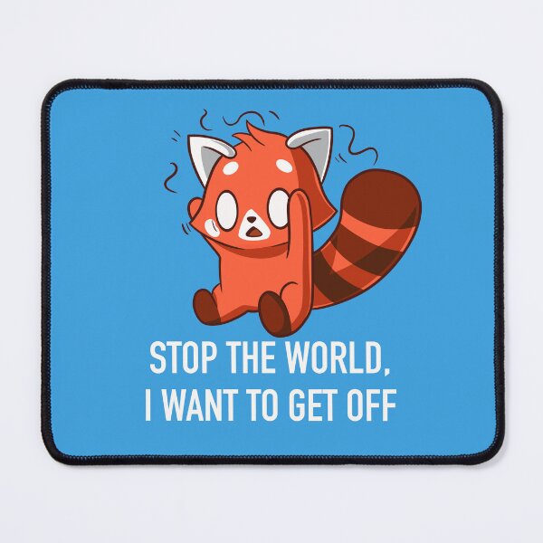 Item preview, Stop The World I Want To Get Off designed and sold by RedPandaTee.