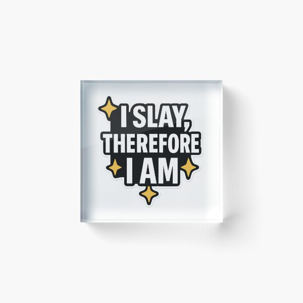 Item preview, I Slay, Therefore I Am – Bold Pride Design designed and sold by Haus Of Sin.