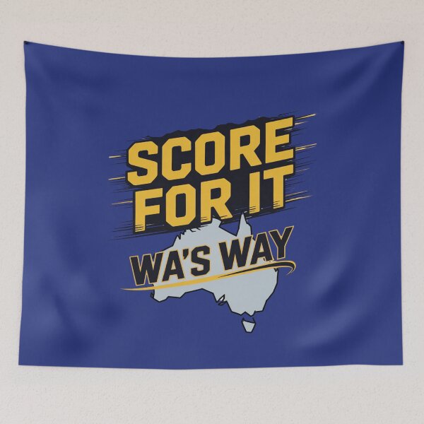 Item preview, Score for It. WA’s Way. – Aussie Football Pride Design designed and sold by JCandLG.
