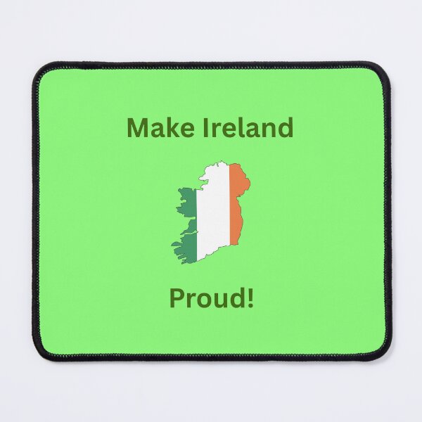 Item preview, Make Ireland Proud designed and sold by Kilted Owl.