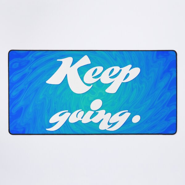 Item preview, Keep Going - Cobalt and Teal Swirl designed and sold by sillyjess.