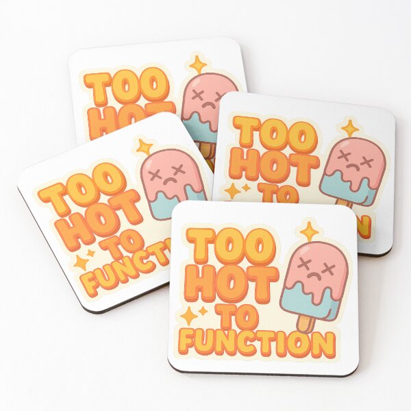 Item preview, Too Hot to Function designed and sold by Vitalka-uk.