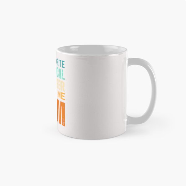 Item preview,    My favorite Chemical engineer calls me Mom 2025 designed and sold by erozzz.