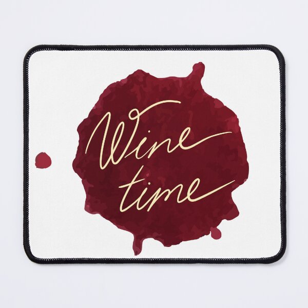 Item preview, Wine Time - Red Wine Stain for Wine Enthusiasts designed and sold by siempredesign.