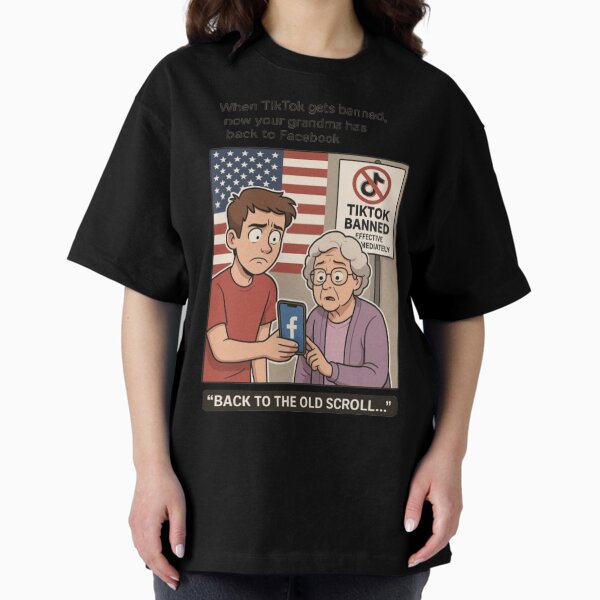 Item preview, TikTok Ban Meme – Grandma Returns to Facebook designed and sold by Drawniverse.