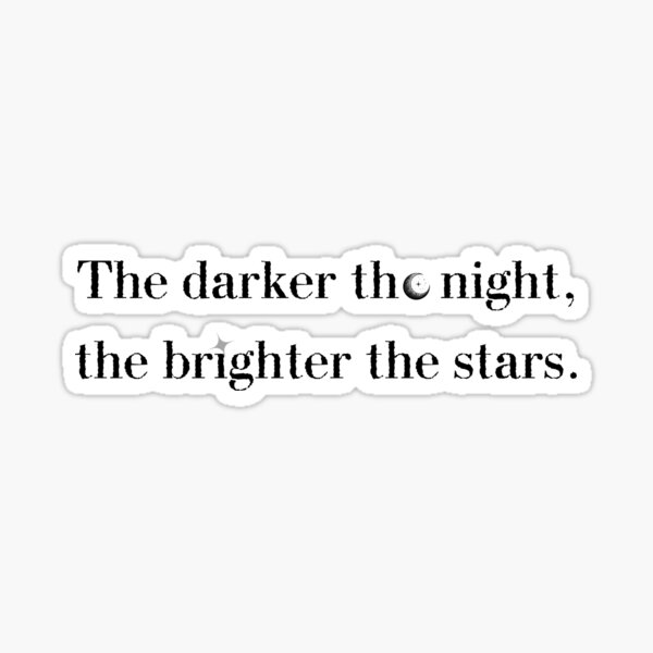 Item preview, The Darker the Night, the Brighter the Stars – Apollon Maykow Quote designed and sold by Festers.