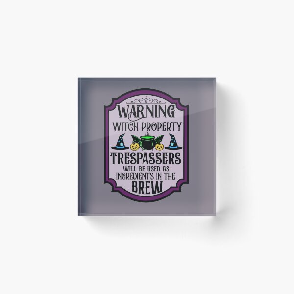 Item preview, Witch Property Sign designed and sold by MayRahTee.