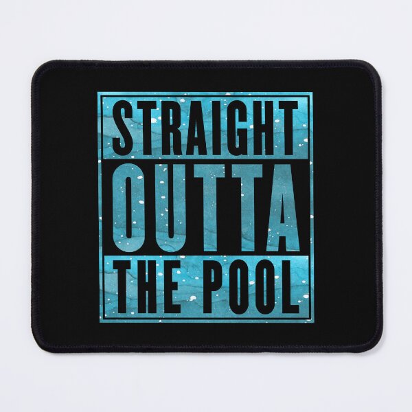 Item preview, Straight Outta The Pool designed and sold by Nada18.