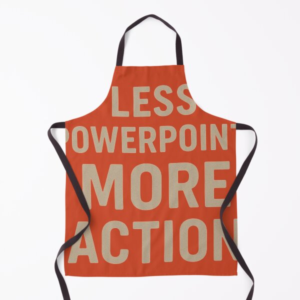 Item preview, Less PowerPoint, More Action – Funny Productivity Tee for Real Leaders designed and sold by gubez.