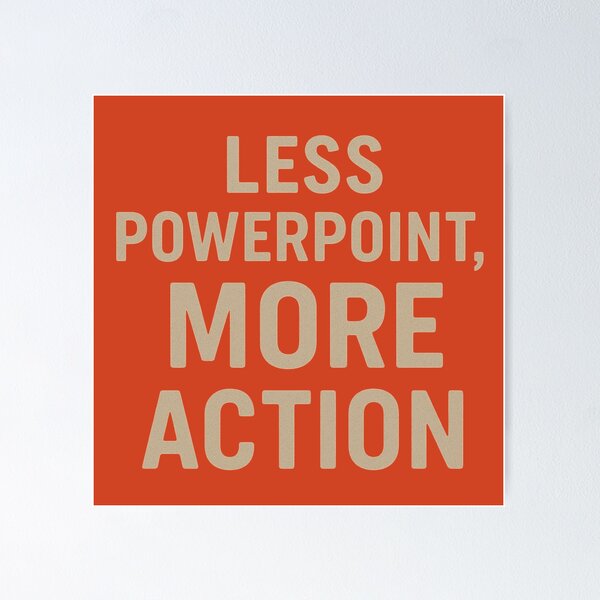 Item preview, Less PowerPoint, More Action – Funny Productivity Tee for Real Leaders designed and sold by gubez.