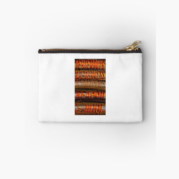 Item preview, ,YESTERDAYS WEIRDNESS IS TOMORROWS REASON WHY designed and sold by roger blackmon.