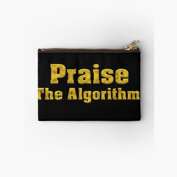 Artikelvorschau, Lobt den Algorithmus! Fettgedruckter goldener Text entworfen und verkauft von Swabcraft.