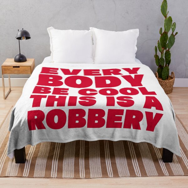 Item preview, Everybody Be Cool This Is a Robbery designed and sold by UNK-Fatigues.