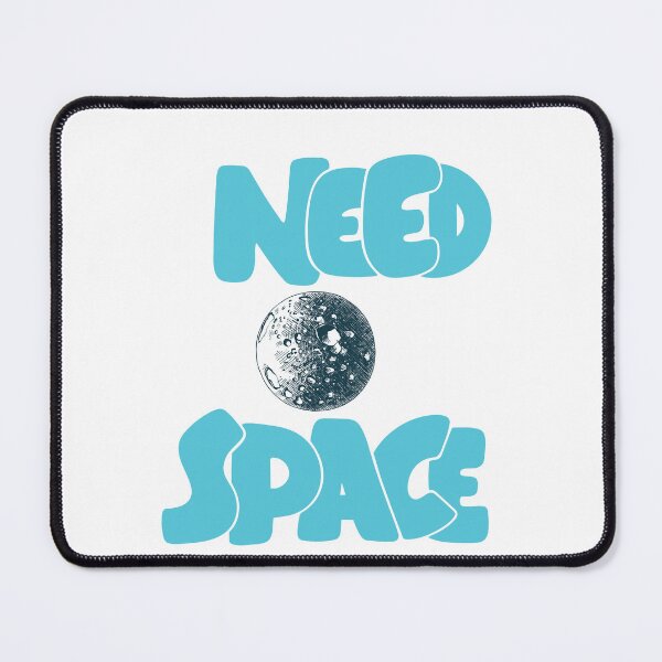 Item preview, I need more space  designed and sold by theflowergirl14.